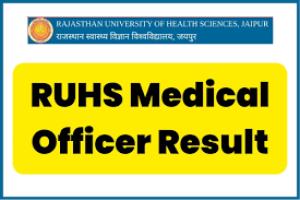 RUHS Medical Officer Result 2023